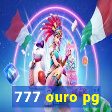 777 ouro pg